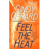Feel the Heatby Cindy Gerard
