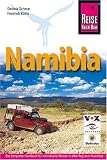  : Namibia: Das komplette Handbuch f&uuml;r individuelles Reisen und Entdecken auch abseits der Hauptreiserouten in allen Regionen Namibias