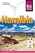  : Namibia: Das komplette Handbuch f&uuml;r individuelles Reisen und Entdecken auch abseits der Hauptreiserouten in allen Regionen Namibias