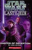 Master of Deception (Star Wars: Last of the Jedi, Book 9)