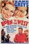 Born to the West Poster 27x40 John Wayne Marsha Hunt Johnny Mack Brown
