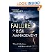 The Failure of Risk Management: Why It's Broken and How to Fix It
