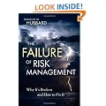 The Failure of Risk Management: Why it's Broken and How to Fix it