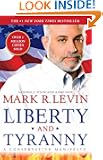 Liberty and Tyranny: A Conservative Manifesto
