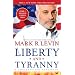 Liberty and Tyranny: A Conservative Manifesto