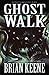 Ghost Walk