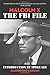 Malcolm X: The FBI File