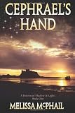 Cephraels Hand: A Pattern of Shadow & Light Book One