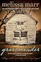 Graveminder   [GRAVEMINDER] [Hardcover]