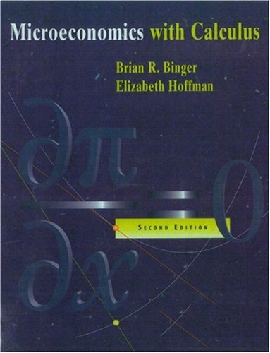 Microeconomics With Calculus (2nd Edition) (Addison-Wesley Series in Economics)