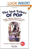 The Lost Tribes Of Pop: Goths, folkies, iPod twits and other musical stereotypes