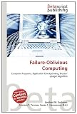 Failure-Oblivious Computing oblivious