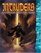 Mage Intruders Encounters With the Abyss (Mage the Awakening)