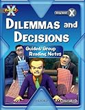 Dilemmas and decisions : guided/group reading notes