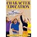 Character Education:43 Fitness Activities for Community Building