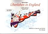 �berleben in England: Einblicke in Sprache und Kultur title=