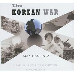 The Korean War: Library Edition by Max Hastings and Frederick Davidson