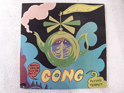 Gong - 1973 - The Flying Teapot (Radio Gnome Invisible, Pt. 1) - Zortam Music