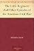 Books : The Little Regiment And Other Episodes of the American Civil War