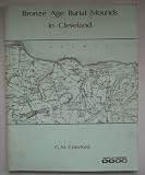 Bronze Age burial mounds in Cleveland