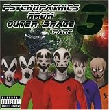 Psychopathics from Outer Space, Vol. 3
