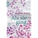 Als sie ging: Roman