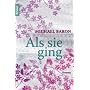 Als sie ging