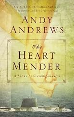 The heart mender : a story of second chances
