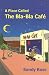 A Place Called the Bla-Bla Cafe