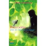 Rencontre avec les �tres de la naturepar Anne Givaudan