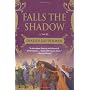 Falls the Shadow: A Novel by Sharon Kay Penman