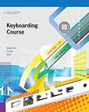 Keyboarding Course, Lessons 1-25, 18th Edition