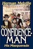 The confidence-man : his masquerade
