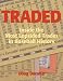 Traded: Inside the Most Lopsided Trades in Baseball History