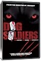 Dog Soldiers