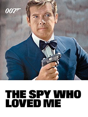 The Spy Who Loved Me