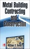 Metal Building Contracting and Construction