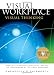 Visual Workplace, Visual Thinking: Creating Enterprise Excellence Through the Technologies of the Visual Workplace