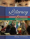 Literacy Assessment & Intervention for K-6 Classrooms