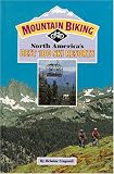 Mountain Biking North America's Best 100 Ski Resorts