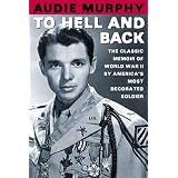 To Hell and Backby Audie Murphy