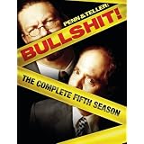 Penn & Teller - Bullsh*t! - The Complete Fifth Season