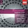 ROUSSEL : Symphonies 2, 3 & 4, Bacchus et Ariane, Le Festin de l'araign�e, Sinfonietta