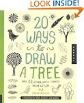 20 Ways to Draw a Tree and 44 Other N...