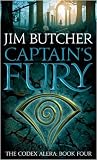 Captain's Fury: The Codex Alera, Book 4