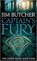 Captain's Fury: The Codex Alera, Book 4