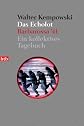 Das Echolot: Barbarossa '41: Ein kollektives Tagebuch