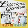 Fever In Fever Out