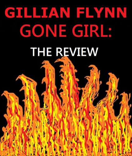GONE GIRL: THE NEW REVIEW