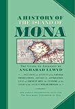 A history of the island of Mona : the guide to Anglesey